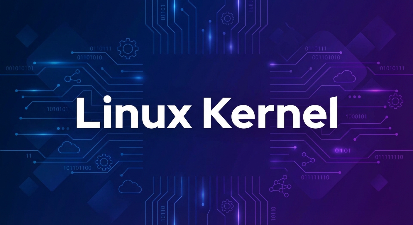 Linux Kernel: Nucleul Sistemului de Operare Linux